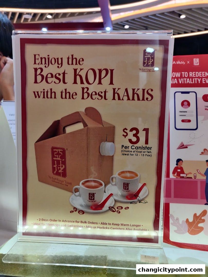 A sign advertising Ya Kun Kaya Toast's $31 Kopi or Teh canister for bulk orders.