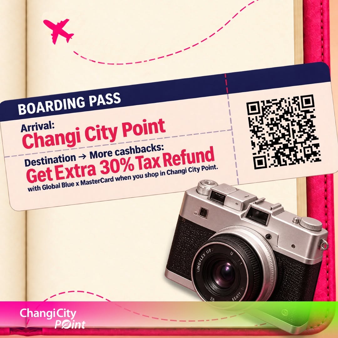 Changi City Point tax refund offer with Global Blue and Mastercard