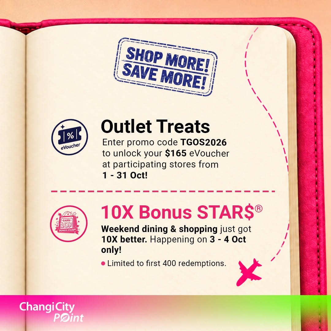 Changi City Point eVoucher and 10X STAR$ promotion